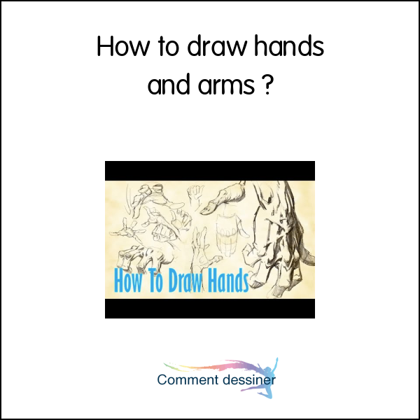 How to draw hands and arms